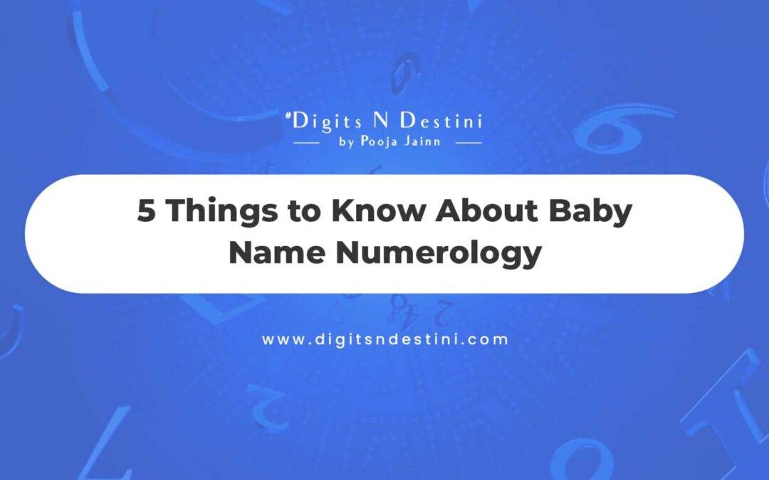 5 Things to Know About Baby Name Numerology