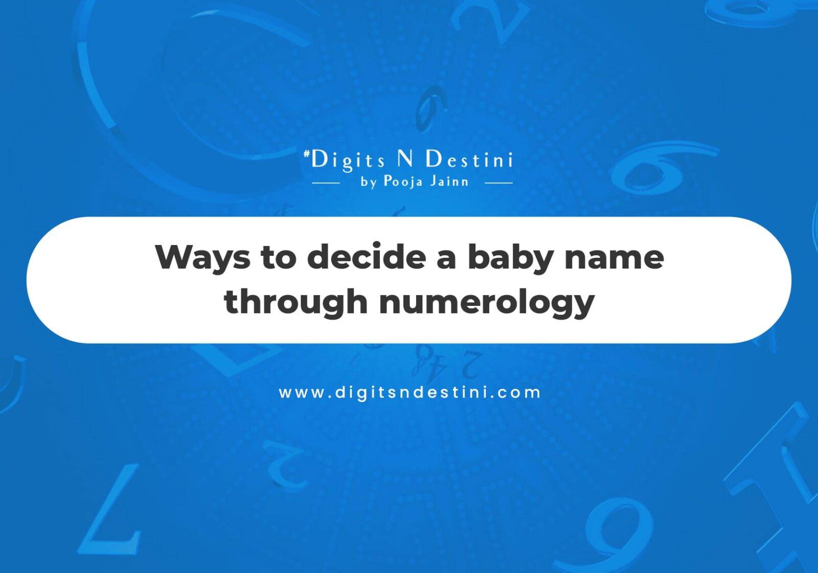 how-to-find-numerology-number-for-new-born-baby-ways-to-decide-a-baby